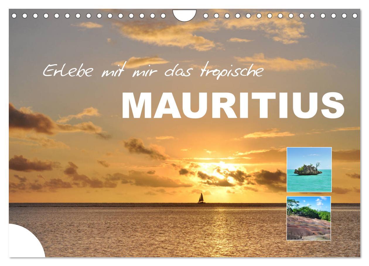 Cover: 9783435115204 | Erlebe mit mir das tropische Mauritius (Wandkalender 2025 DIN A4...