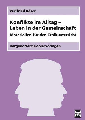 Cover: 9783834424914 | Konflikte im Alltag - Leben in der Gemeinschaft | (6. bis 9. Klasse)