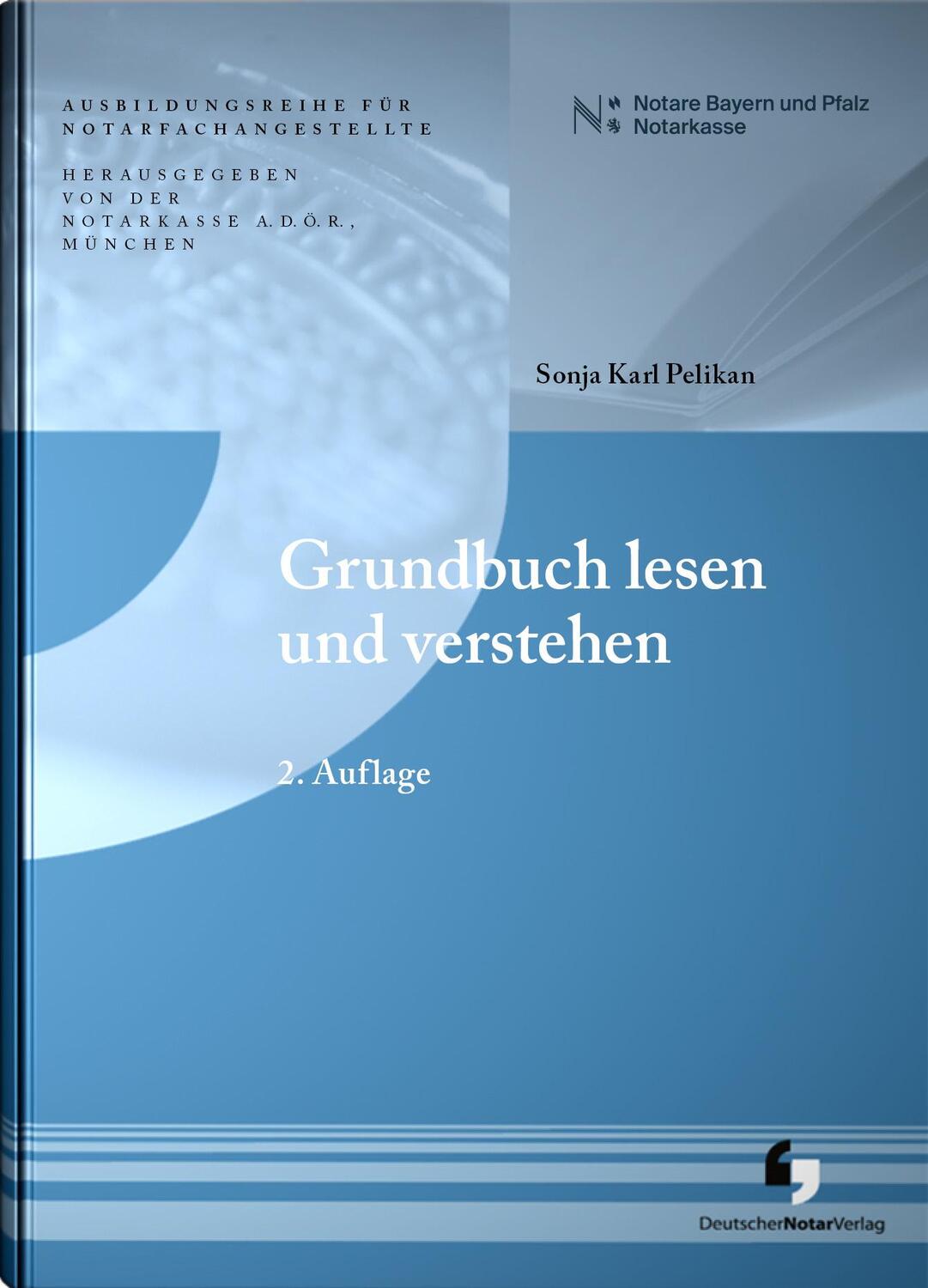 Cover: 9783956462542 | Grundbuch lesen und verstehen | Sonja Pelikan | Taschenbuch | 200 S.