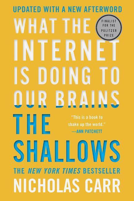 Cover: 9780393357820 | The Shallows | What the Internet Is Doing to Our Brains | Carr | Buch