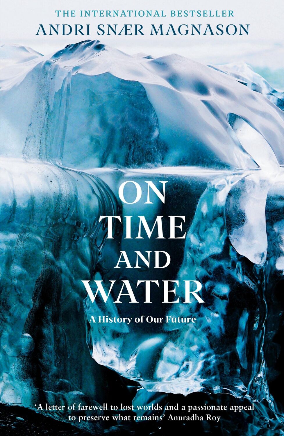 Cover: 9781788165532 | On Time and Water | Andri Snær Magnason | Taschenbuch | 352 S. | 2021