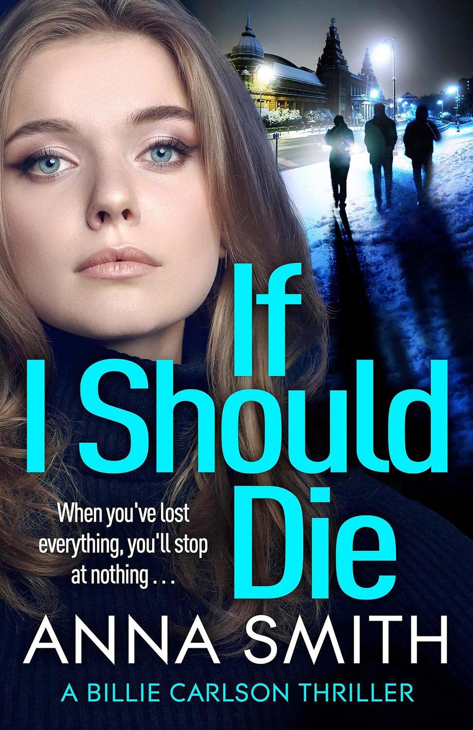 Cover: 9781529415865 | If I Should Die | Anna Smith | Taschenbuch | Kartoniert / Broschiert