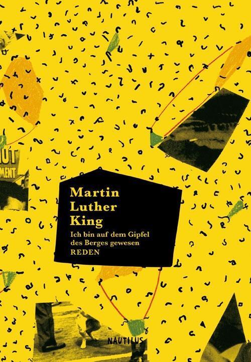 Cover: 9783960540212 | Ich bin auf dem Gipfel des Berges gewesen | Reden | Martin Luther King