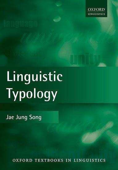 Cover: 9780199677498 | Linguistic Typology | Jae Jung Song | Taschenbuch | Englisch | 2018