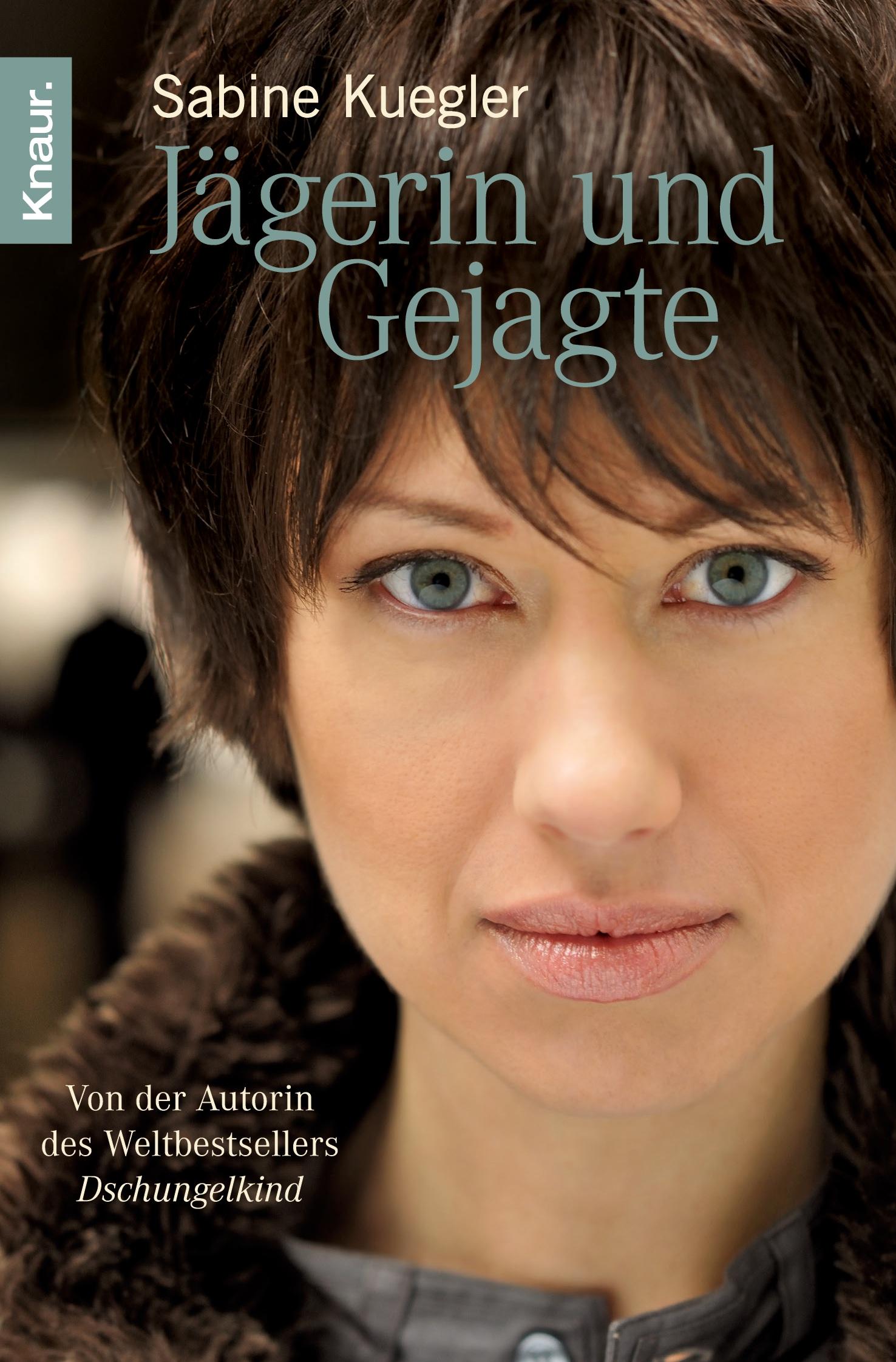 Cover: 9783426782323 | Jägerin und Gejagte | Sabine Kuegler | Taschenbuch | 268 S. | Deutsch