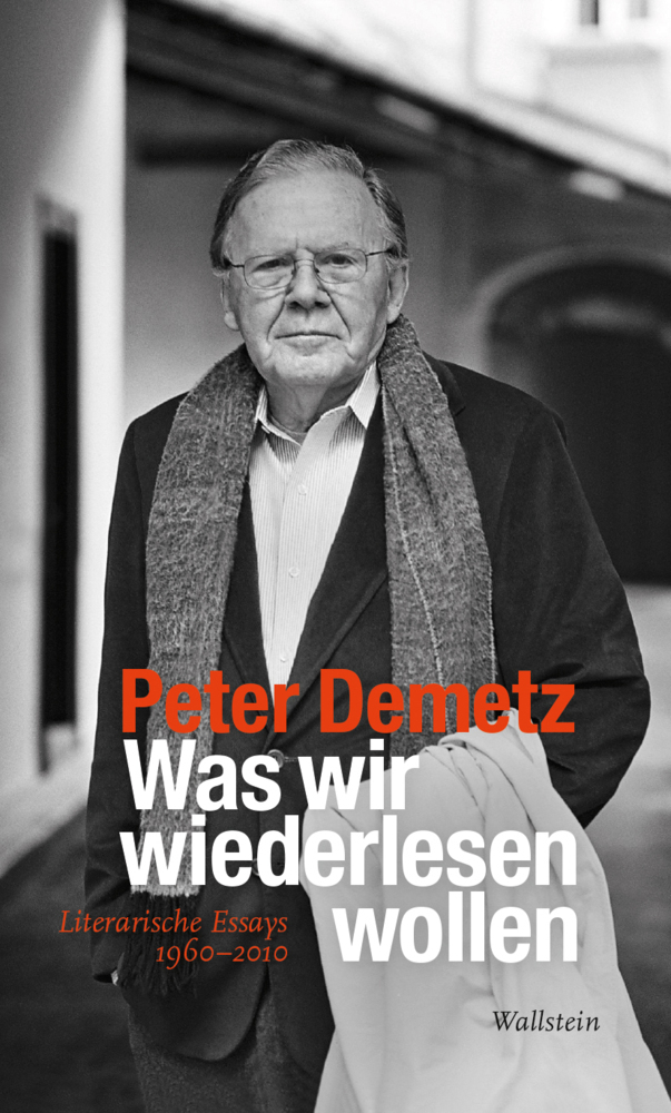 Cover: 9783835352186 | Was wir wiederlesen wollen | Literarische Essays 1960-2010 | Demetz