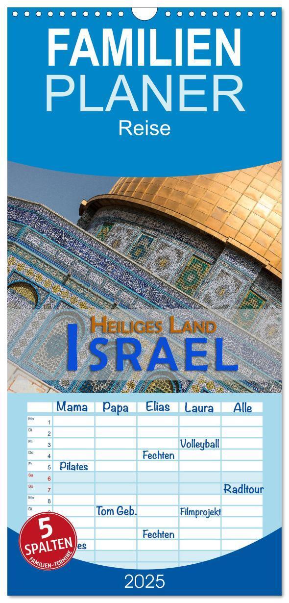 Cover: 9783457116555 | Familienplaner 2025 - Israel - Heiliges Land mit 5 Spalten...