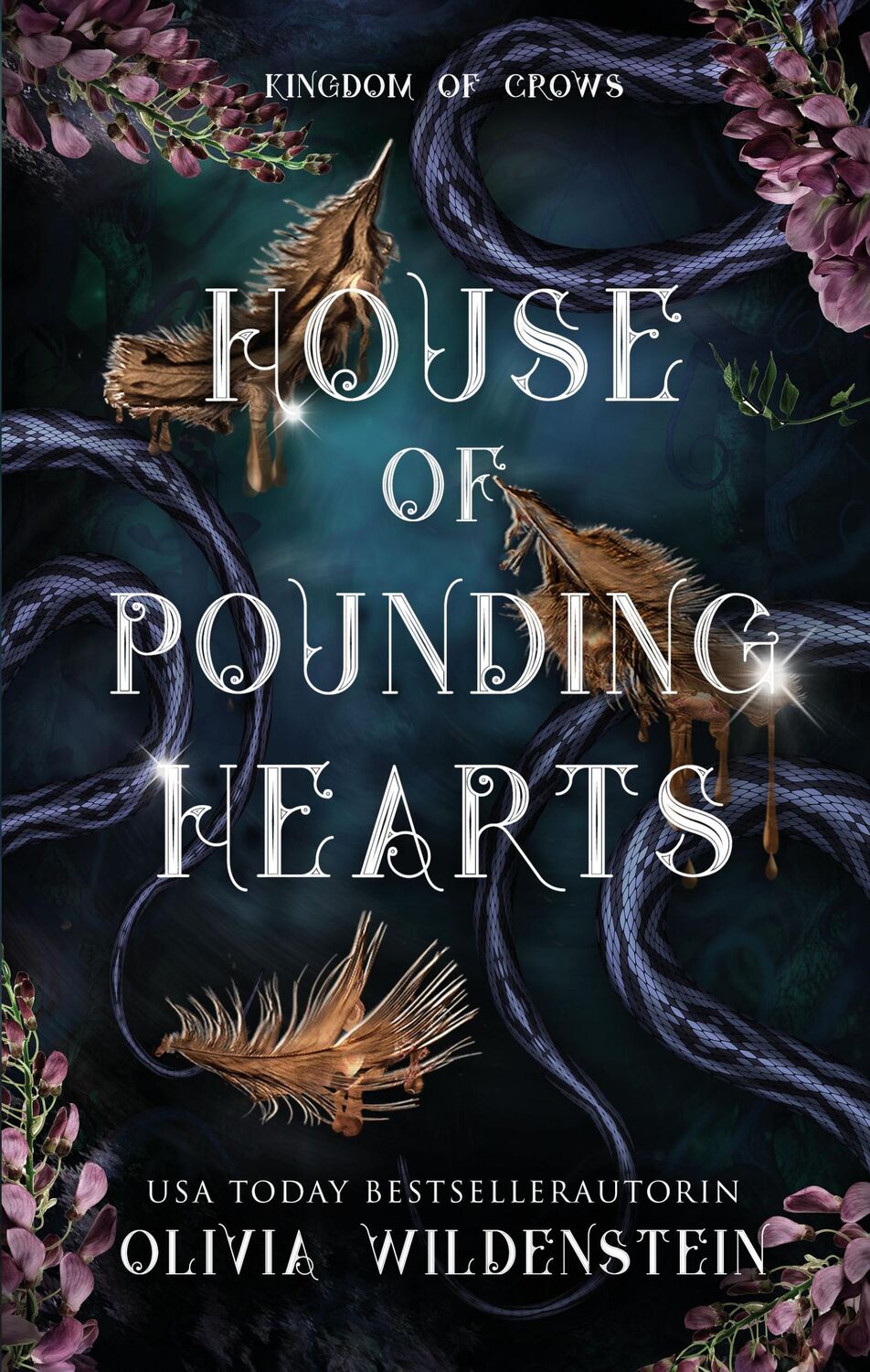 Cover: 9783985852000 | Kingdom of Crows 2: House of pounding hearts | Olivia Wildenstein