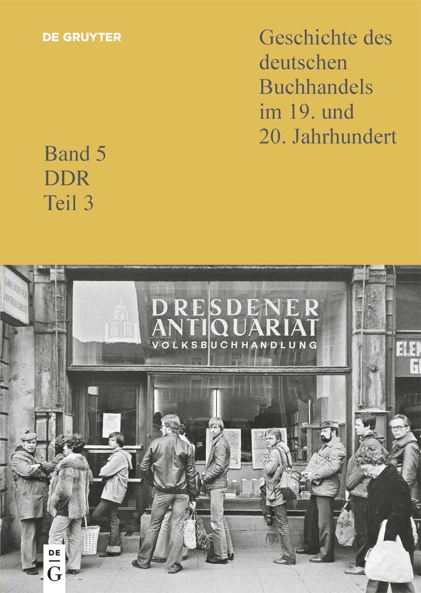 Cover: 9783110779509 | Geschichte des deutschen Buchhandels im 19. und 20. Jahrhundert. DDR