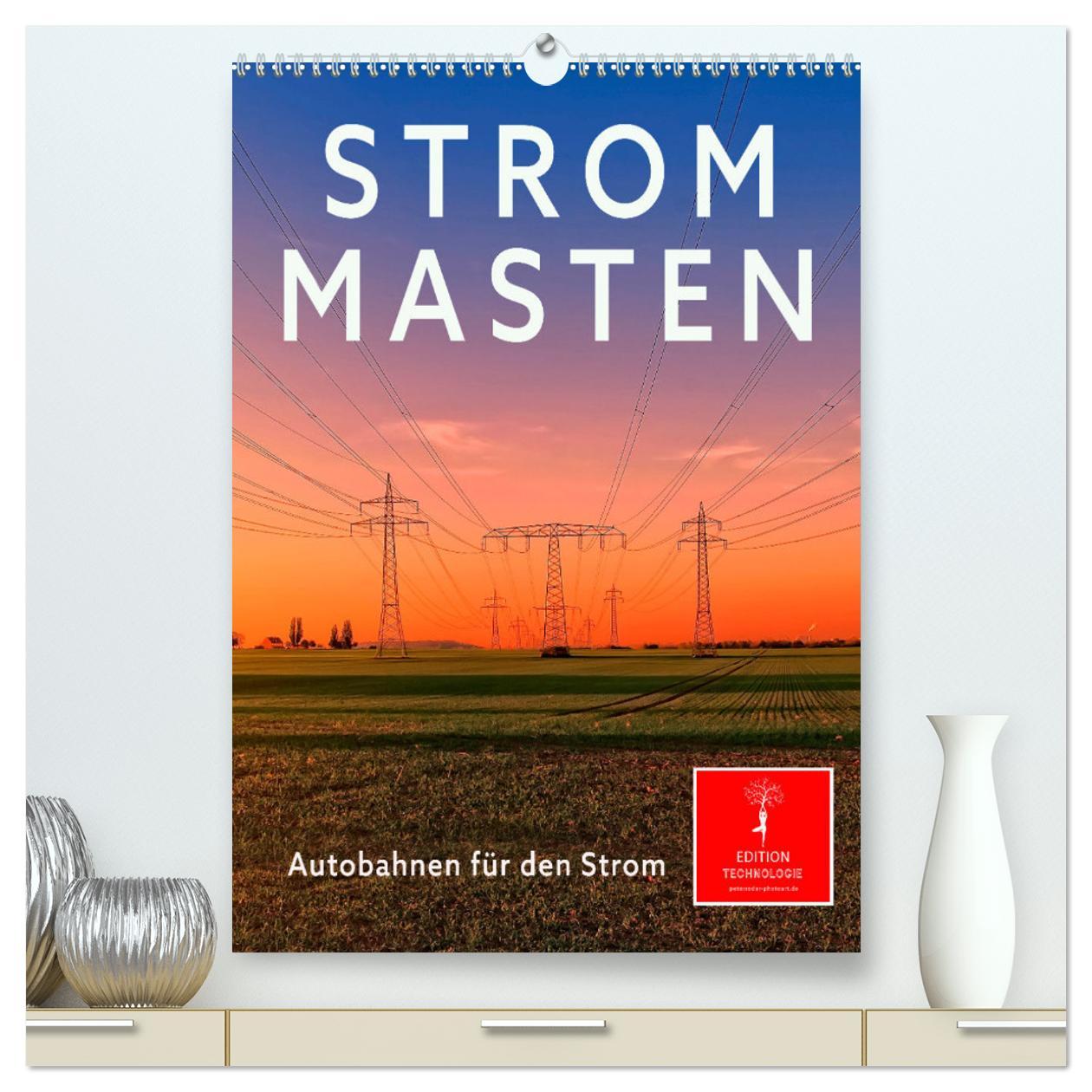 Cover: 9783435904525 | Strommasten - Autobahnen für den Strom (hochwertiger Premium...