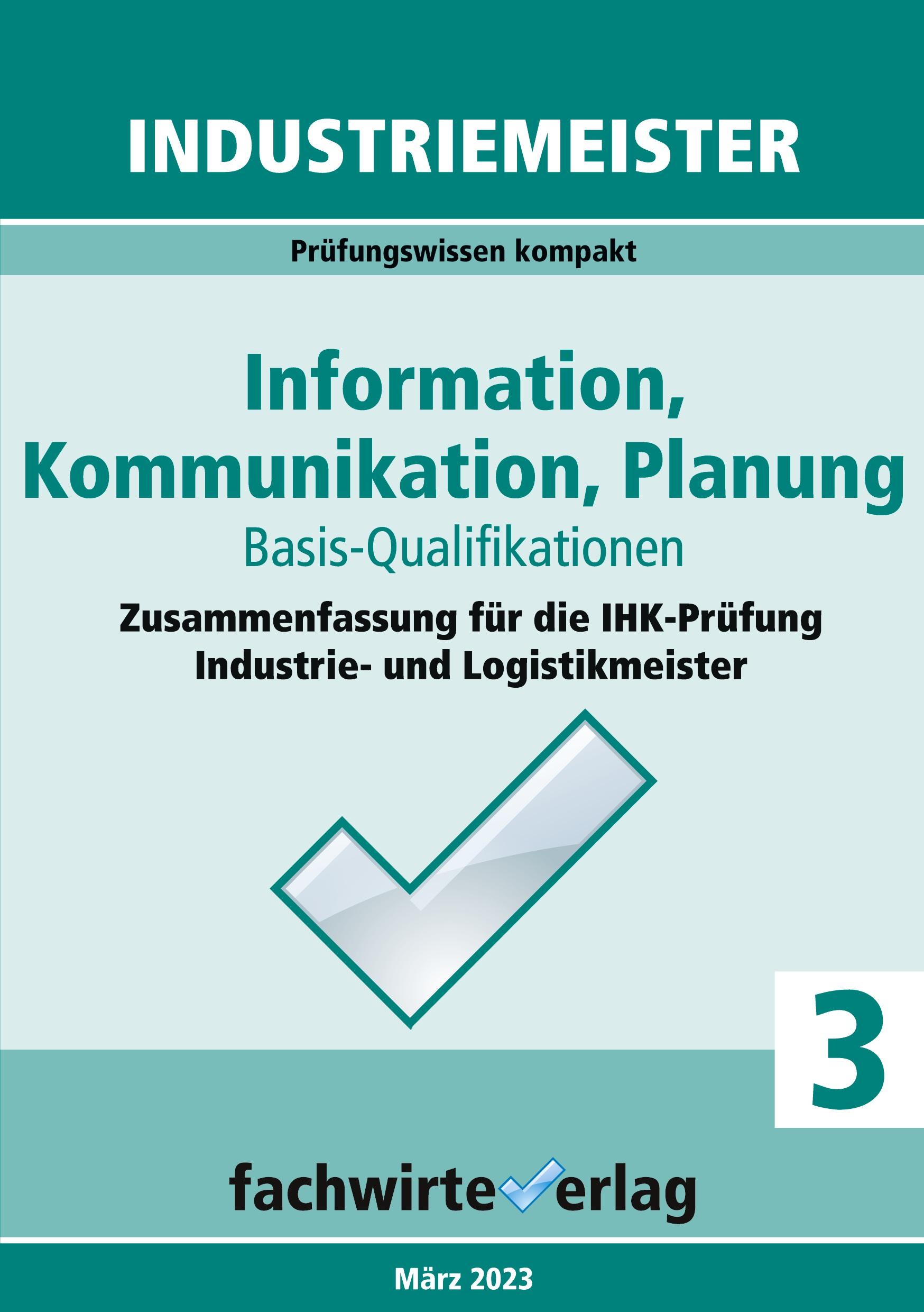 Cover: 9783958876309 | Industriemeister: Information, Kommunikation, Planung | Fresow | Buch