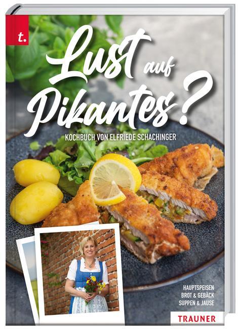 Cover: 9783991130529 | Lust auf Pikantes? | Elfriede Schachinger | Buch | 156 S. | Deutsch