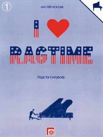 Cover: 9783309002487 | I love Ragtime Band 1: Rags for everybody für Klavier | Walter Kocum