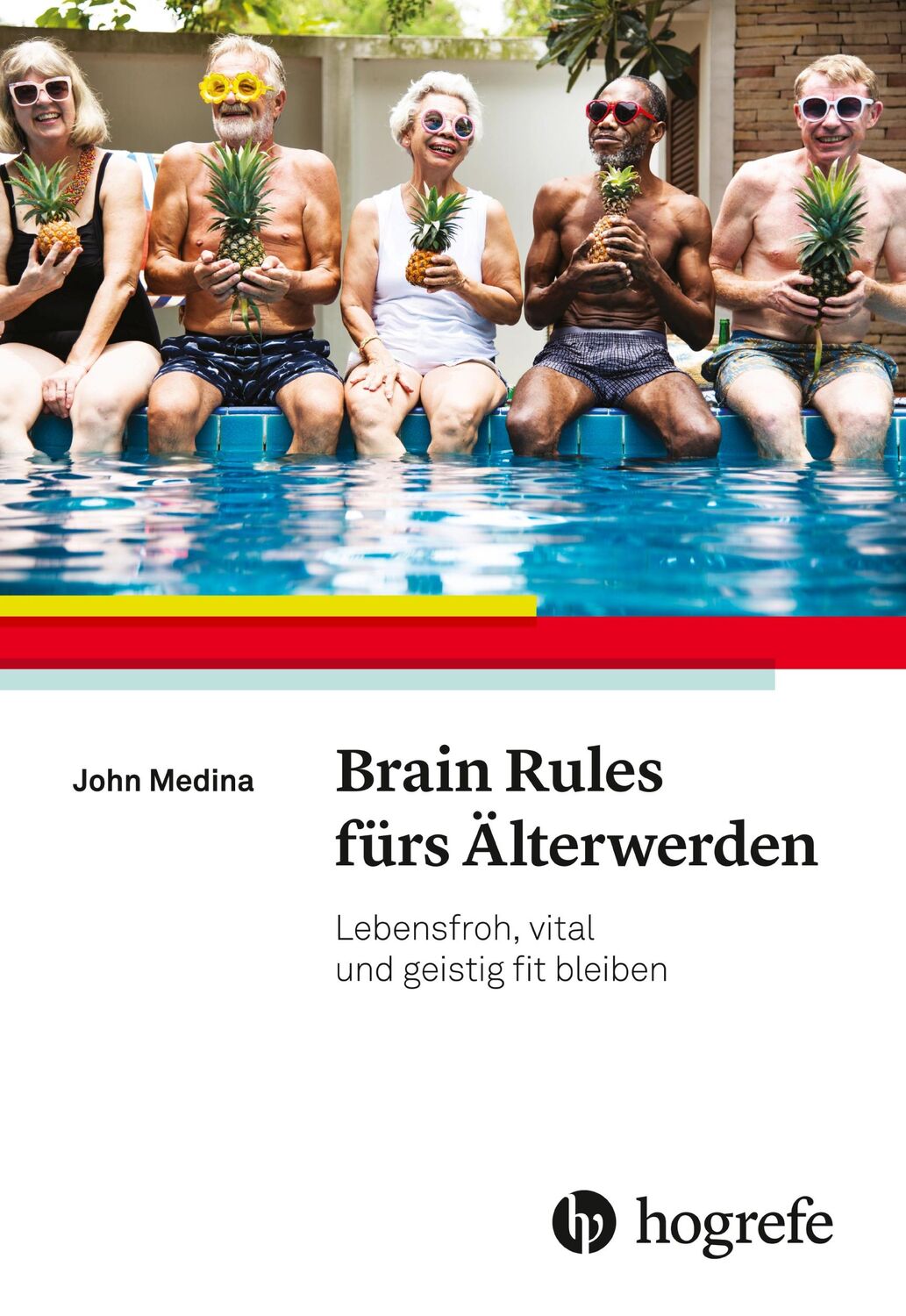 Cover: 9783456858982 | Brain Rules fürs Älterwerden | John Medina | Taschenbuch | 304 S.