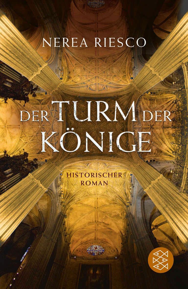 Cover: 9783596189656 | Der Turm der Könige | Nerea Riesco | Taschenbuch | 539 S. | Deutsch