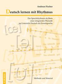 Cover: 9783929526844 | Deutsch lernen mit Rhythmus / Mit CD | Andreas Fischer | Taschenbuch