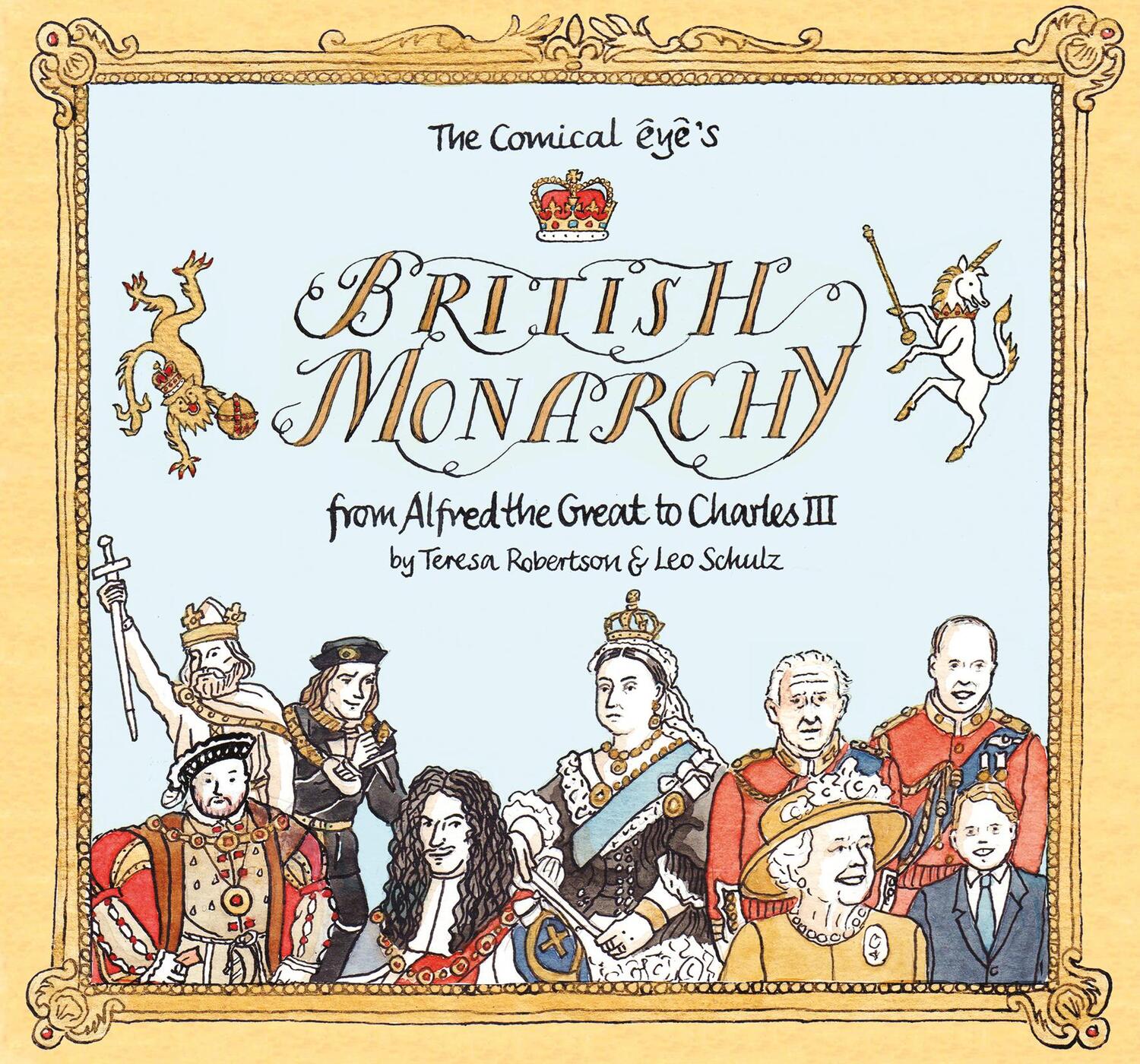 Cover: 9781914224140 | The Comical Eye's British Monarchy | Leo Schulz | Stück | 20 S. | 2023