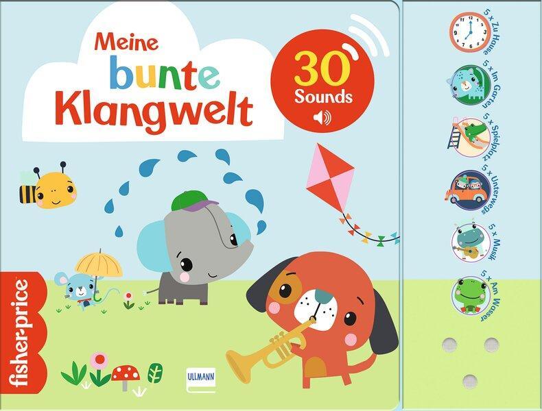 Cover: 9783741527807 | Meine bunte Klangwelt (Fisher Price) | Buch | 14 S. | Deutsch | 2024