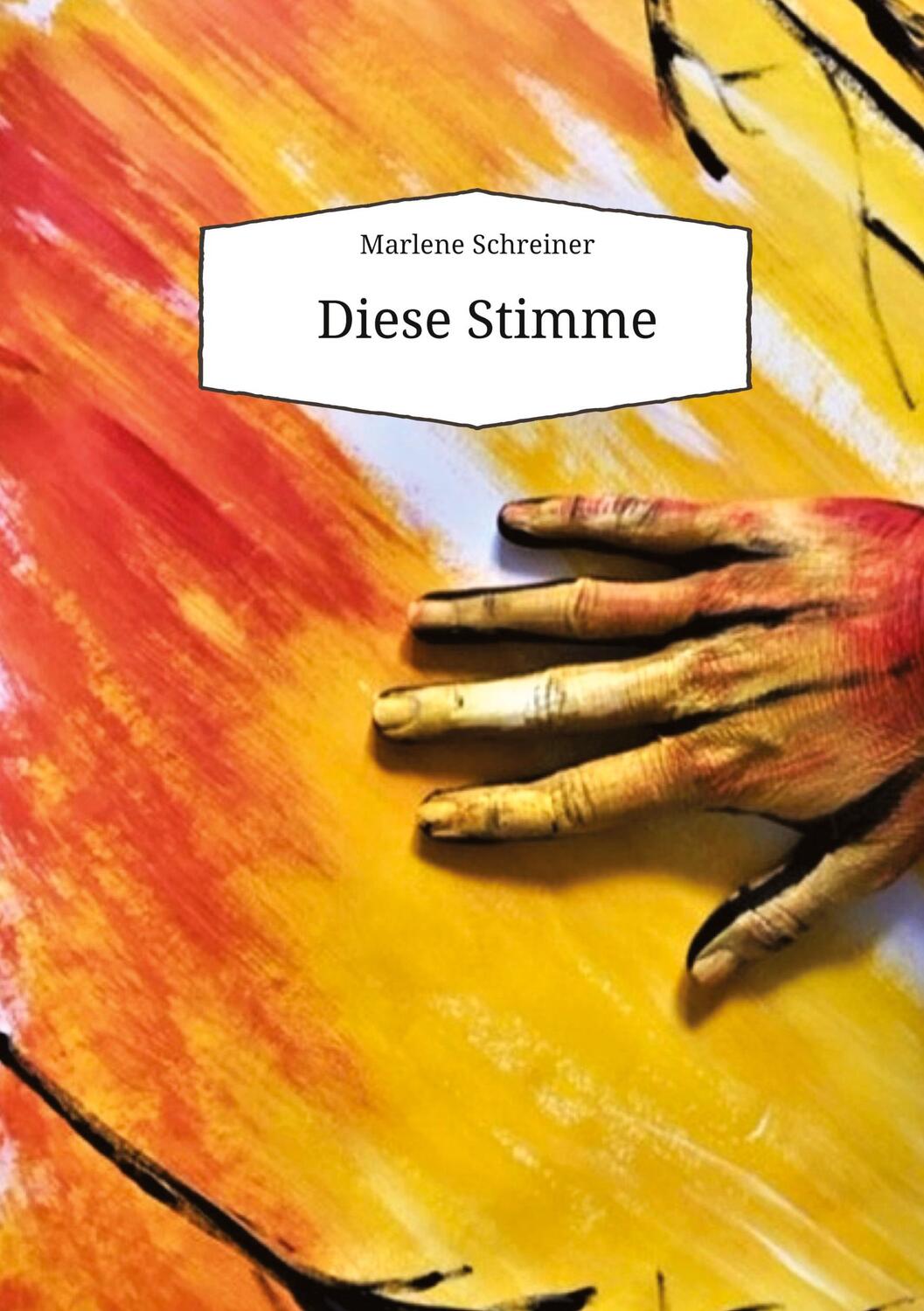 Cover: 9783384132727 | Diese Stimme | Marlene Schreiner | Taschenbuch | Paperback | 68 S.