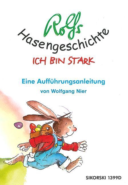 Cover: 9783935196277 | Rolfs Hasengeschichte - Ich bin stark | Eine Aufführungsanleitung