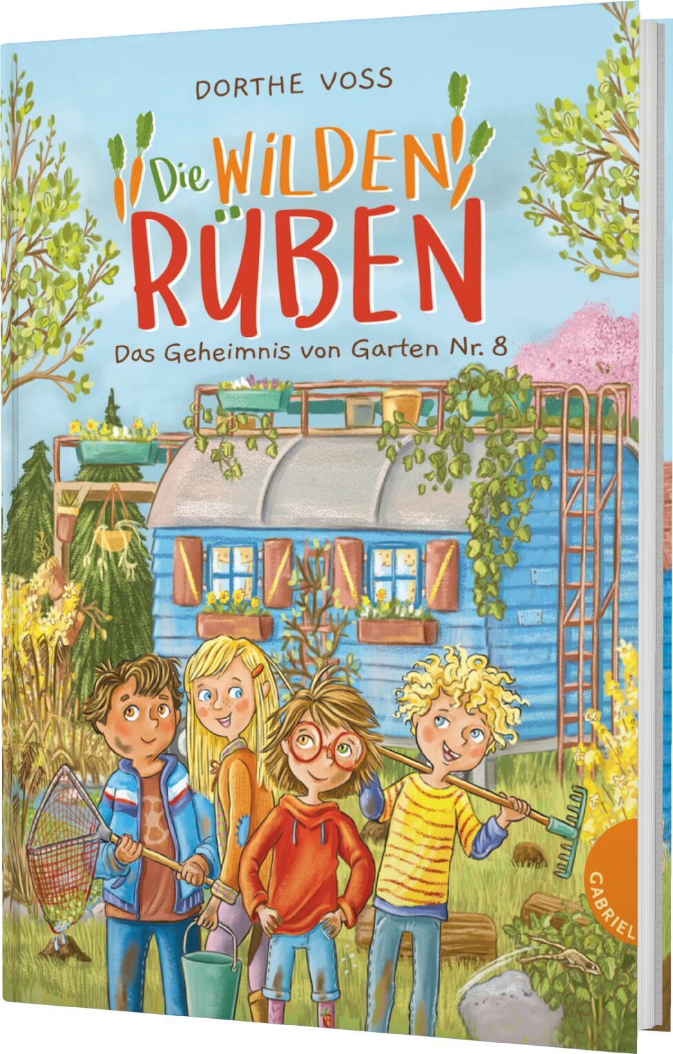 Cover: 9783522306256 | Die Wilden Rüben 1: Das Geheimnis von Garten Nr. 8 | Dorthe Voss