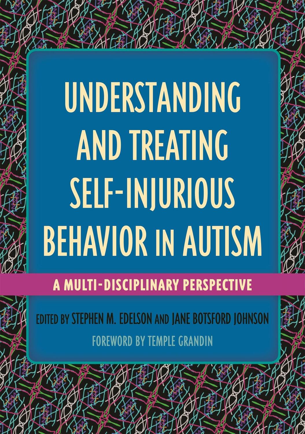 Cover: 9781849057417 | Understanding and Treating Self-Injurious Behavior in Autism | Buch