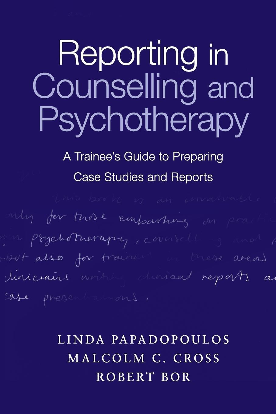 Cover: 9780415231947 | Reporting in Counselling and Psychotherapy | Papadopoulos (u. a.)