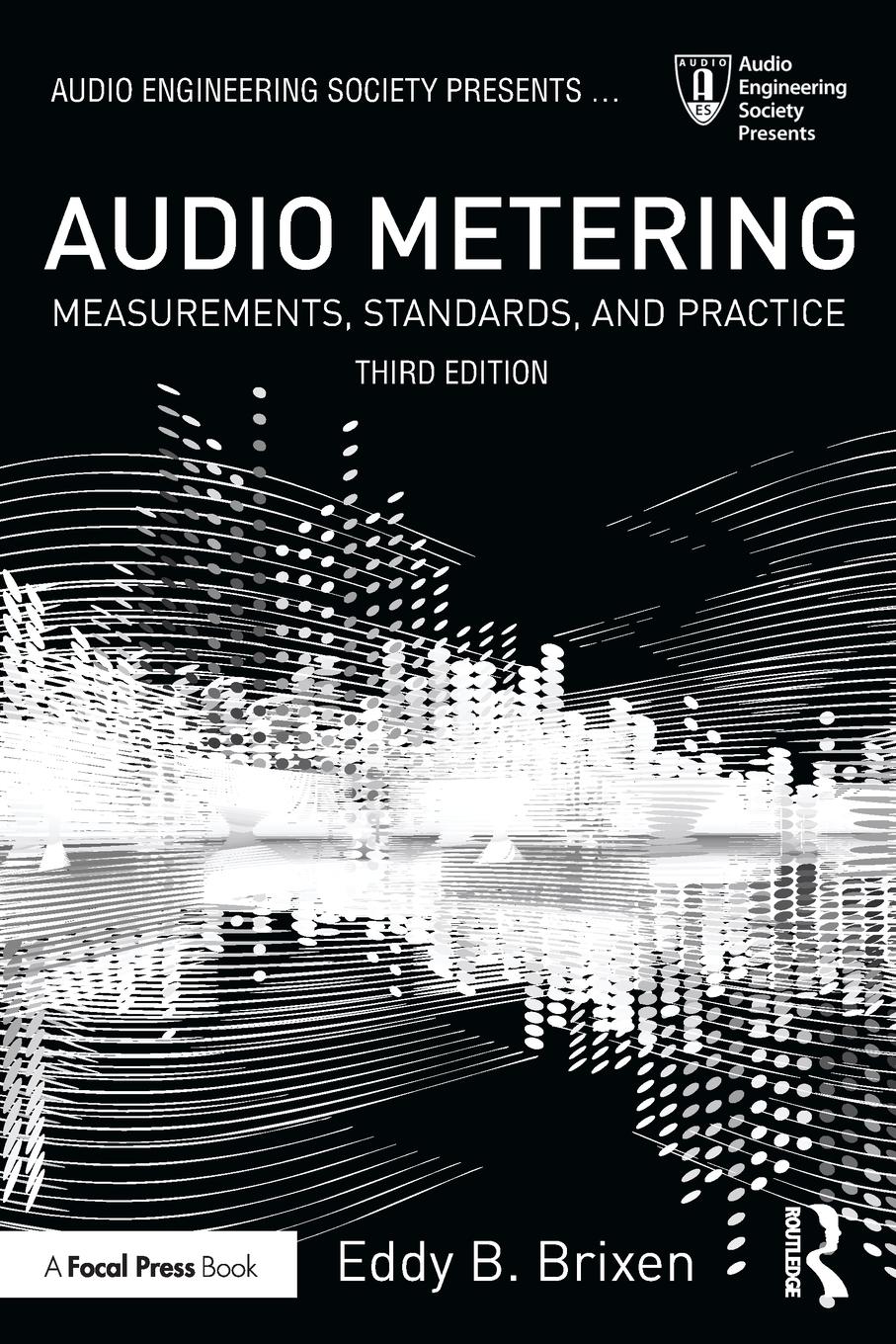 Cover: 9781138909113 | Audio Metering | Measurements, Standards and Practice | Eddy B. Brixen