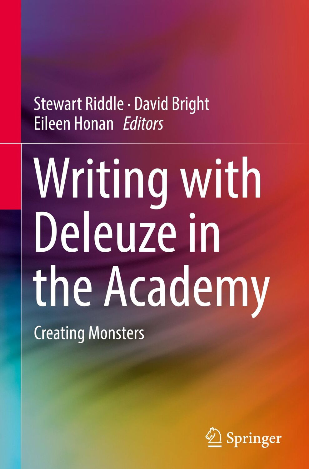 Cover: 9789811320644 | Writing with Deleuze in the Academy | Creating Monsters | Buch | xii