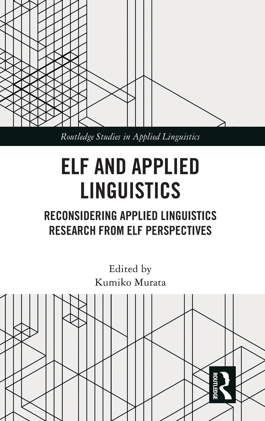 Cover: 9781032489292 | ELF and Applied Linguistics | Kumiko Murata | Buch | Englisch | 2023