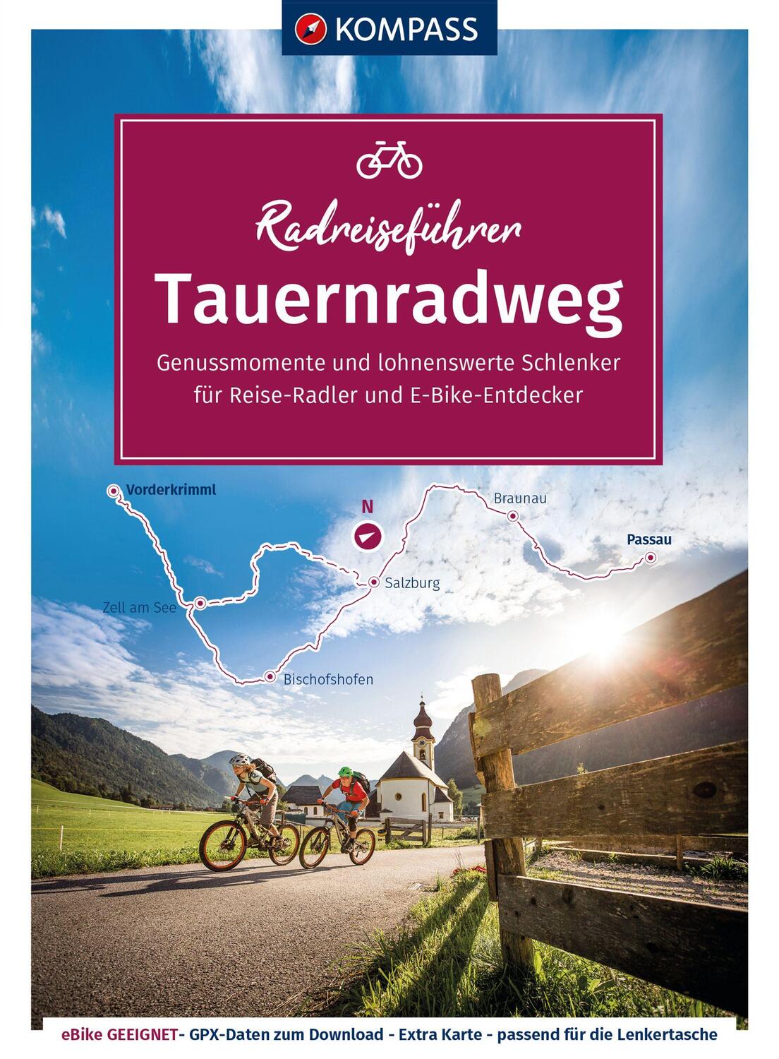 Cover: 9783991213338 | KOMPASS Radreiseführer Tauernradweg | KOMPASS-Karten GmbH | Buch