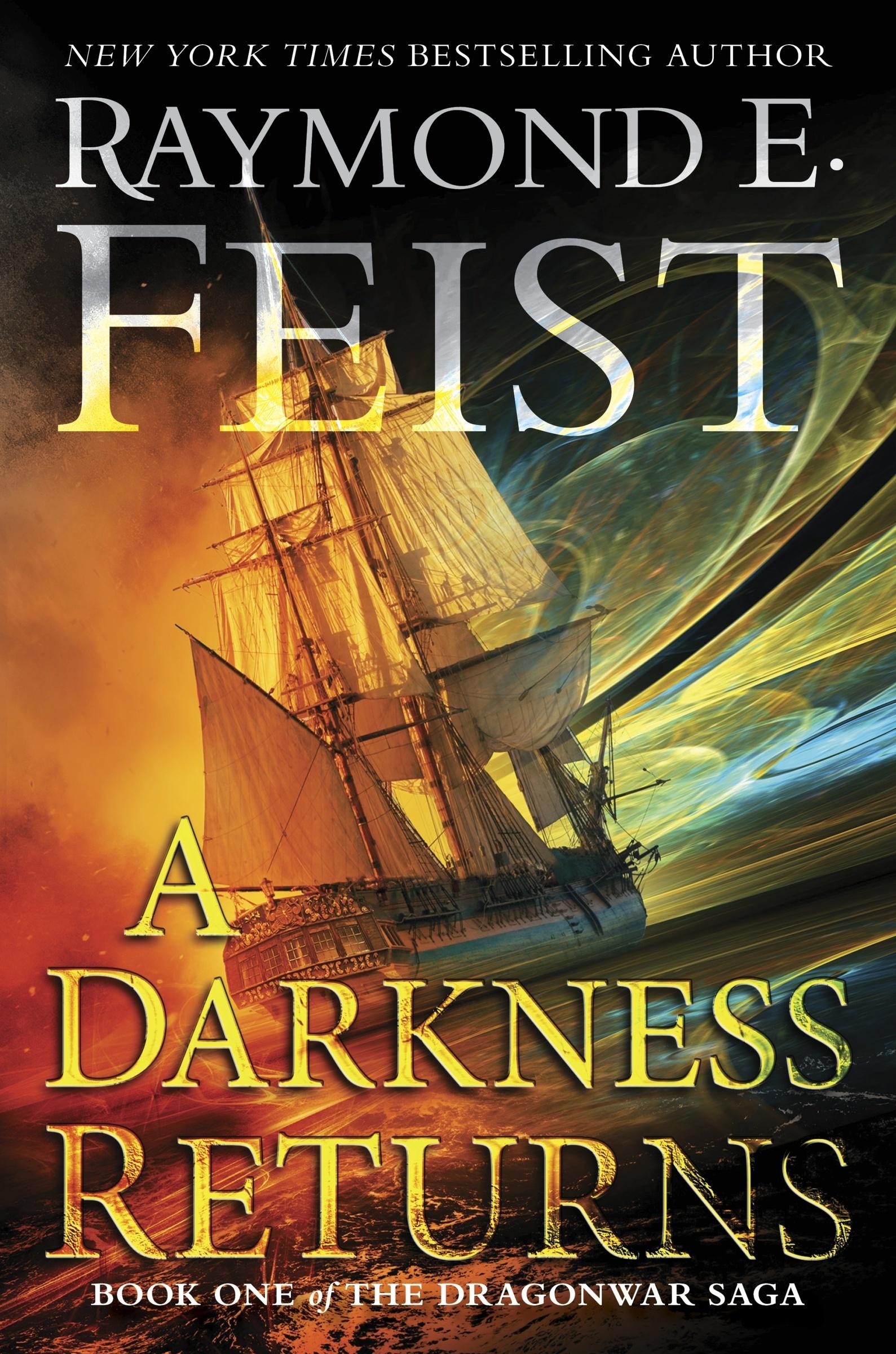 Cover: 9780062315847 | A Darkness Returns | Book One of the Dragonwar Saga | Raymond E Feist