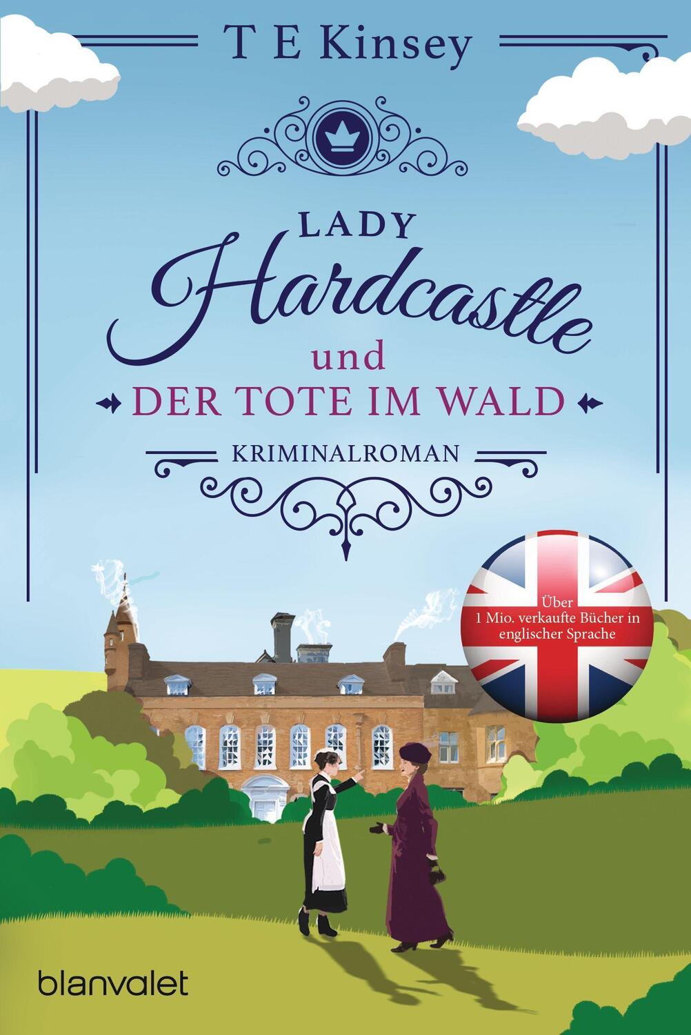 Cover: 9783734110078 | Lady Hardcastle und der Tote im Wald | Kriminalroman | T E Kinsey