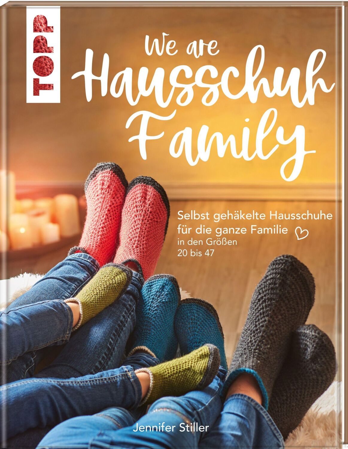 Cover: 9783772448331 | We are HAUSSCHUH-Family | Jennifer Stiller | Buch | 96 S. | Deutsch