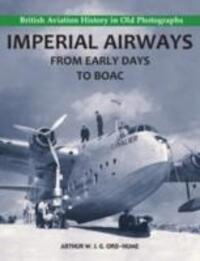 Cover: 9781840335149 | Ord-Hume, A: Imperial Airways - From Early Days to BOAC | Ord-Hume