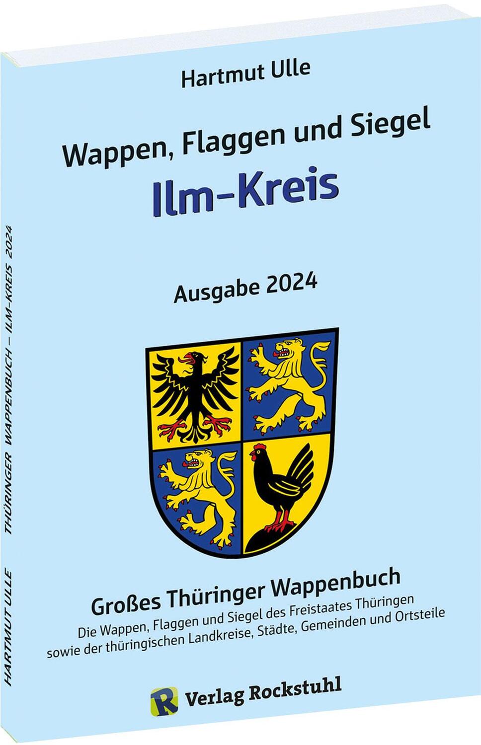 Cover: 9783959667593 | Wappen, Flaggen und Siegel ILM-KREIS - Ein Lexikon - Ausgabe 2024