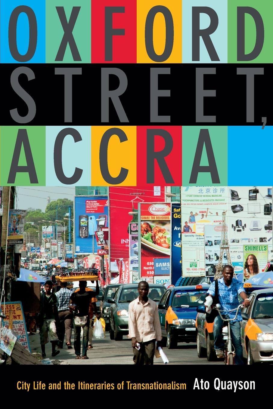 Cover: 9780822357476 | Oxford Street, Accra | Ato Quayson | Taschenbuch | Paperback | 2014