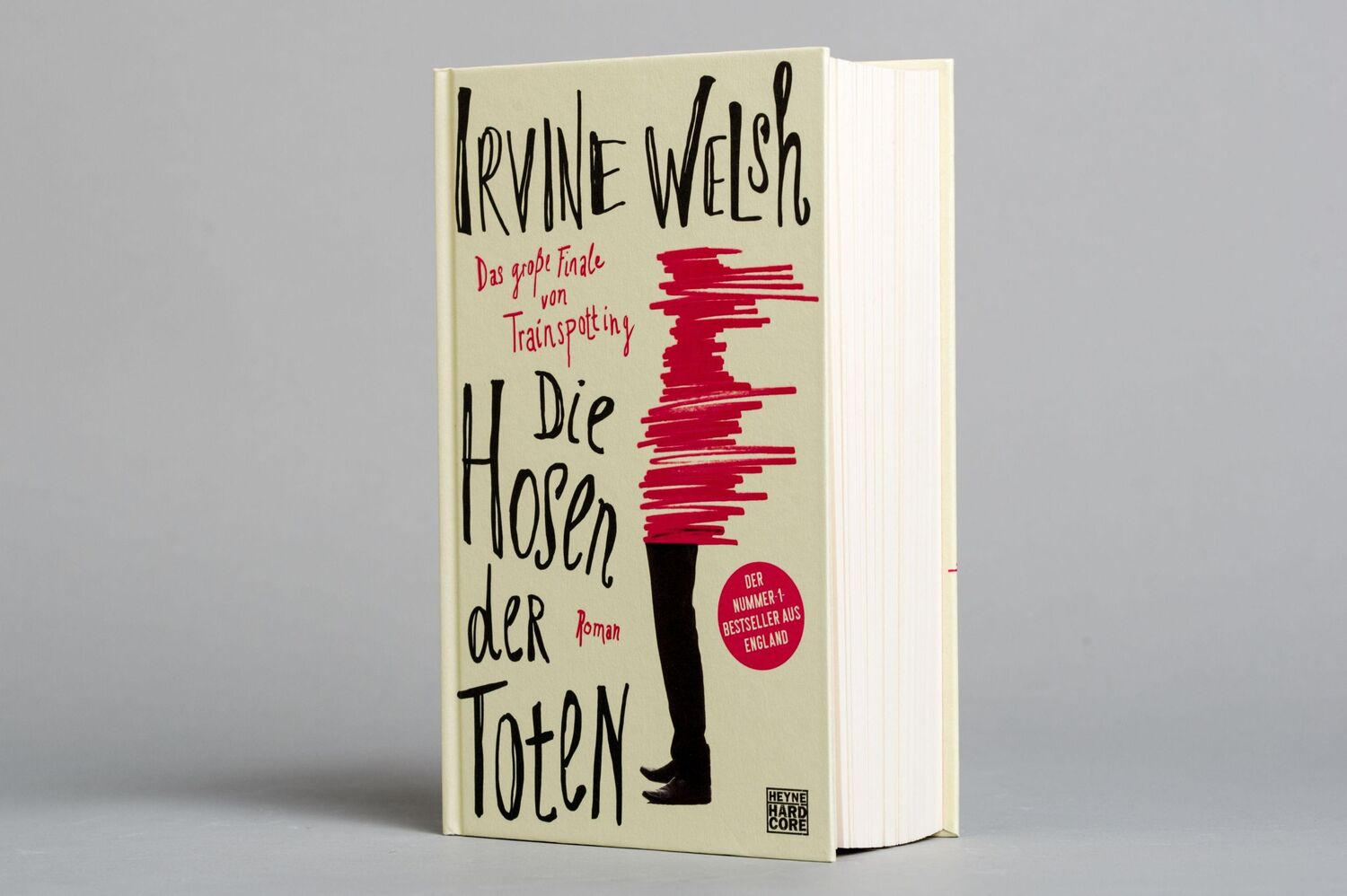 Bild: 9783453272330 | Die Hosen der Toten | Roman | Irvine Welsh | Buch | 480 S. | Deutsch