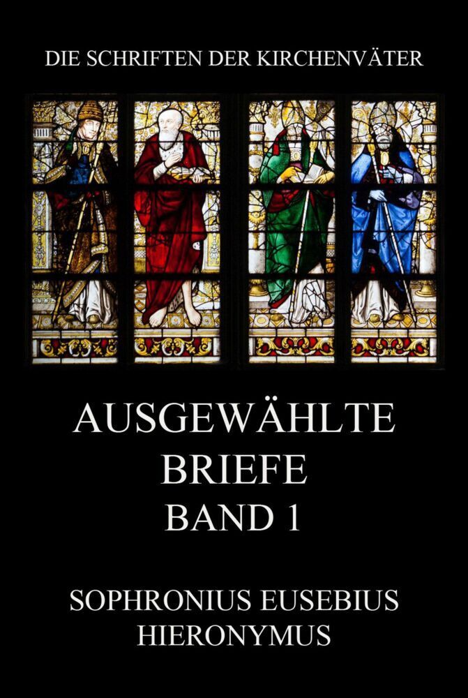 Cover: 9783849667924 | Ausgewählte Briefe, Band 1 | Hieronymus | Taschenbuch | 404 S. | 2021