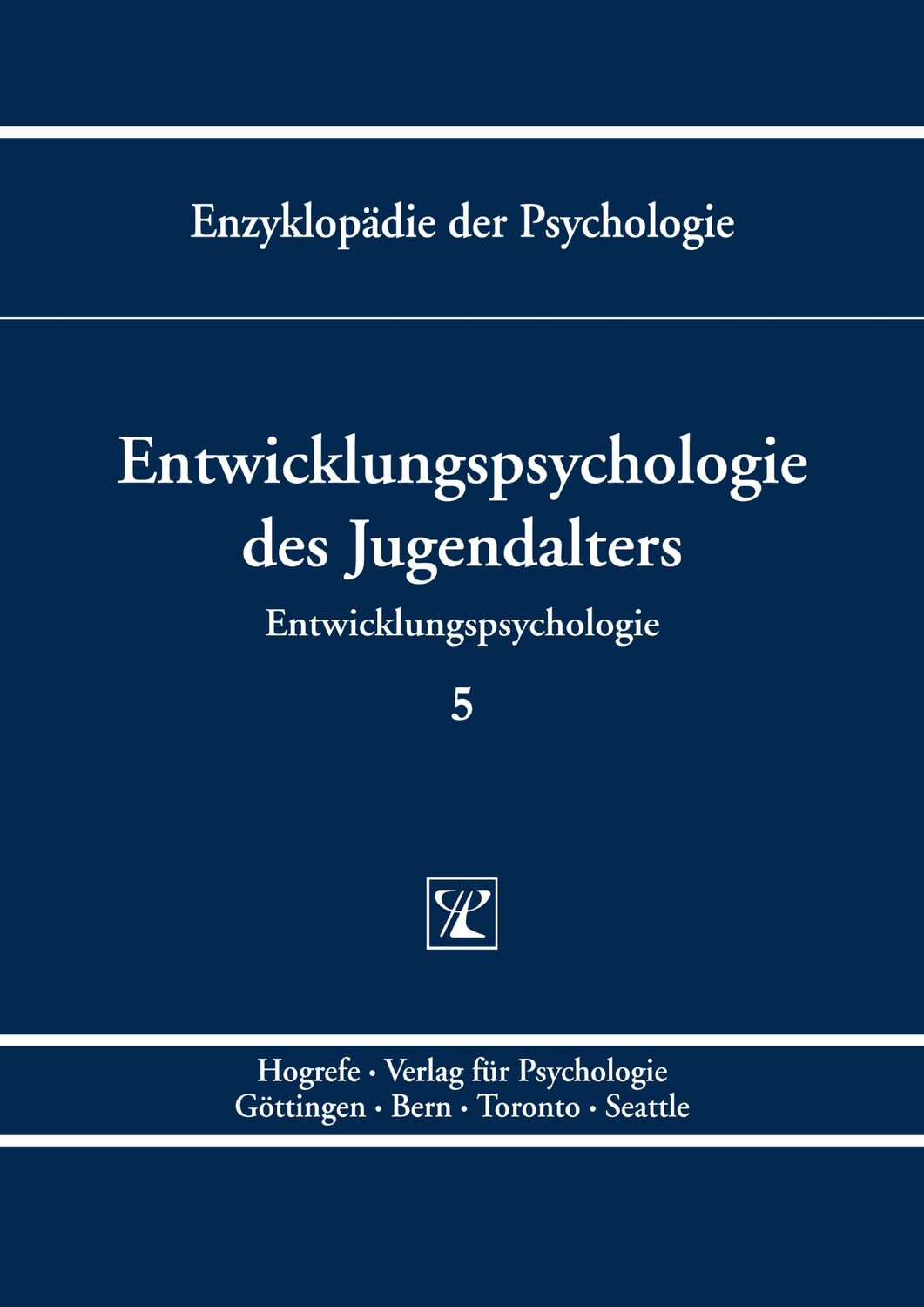 Cover: 9783801705923 | Entwicklungspsychologie des Jugendalters | Niels Birbaumer | Buch