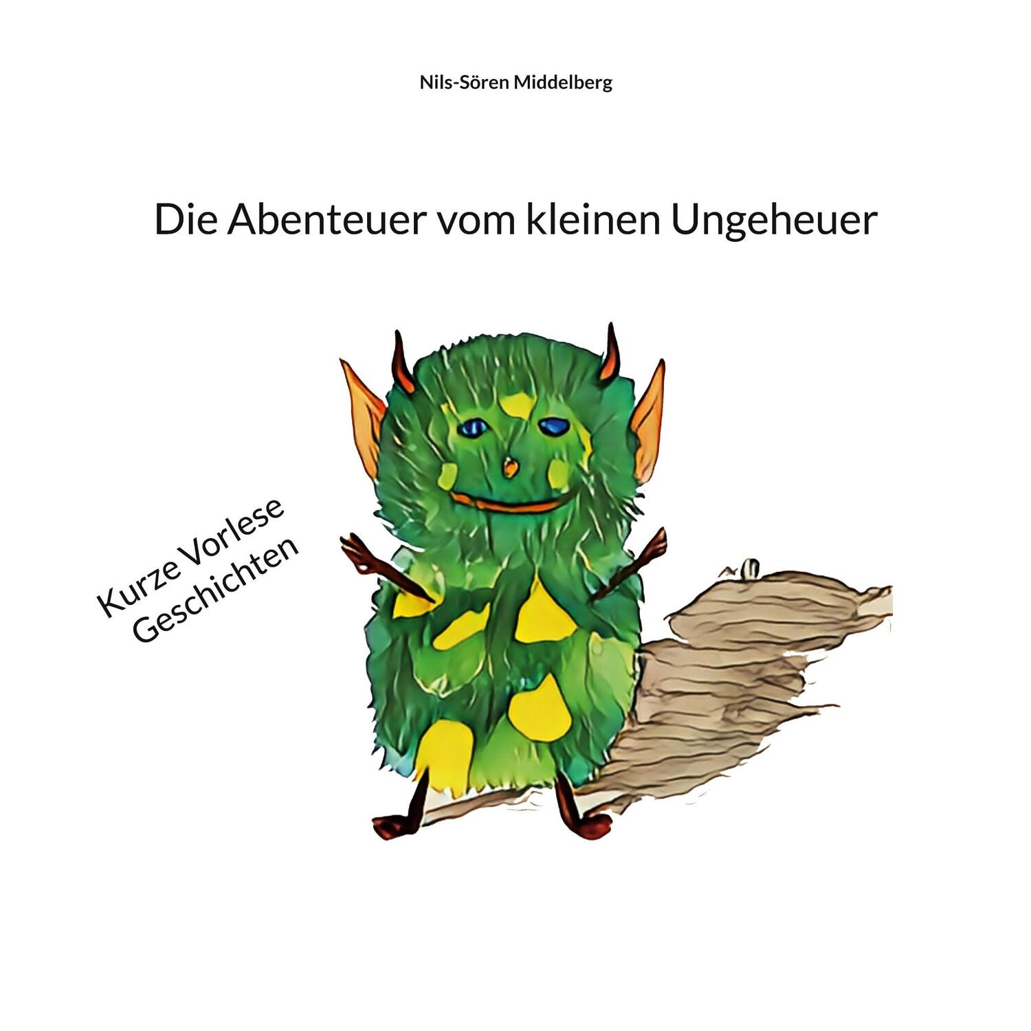 Cover: 9783758302466 | Die Abenteuer vom kleinen Ungeheuer | Nils-Sören Middelberg | Buch