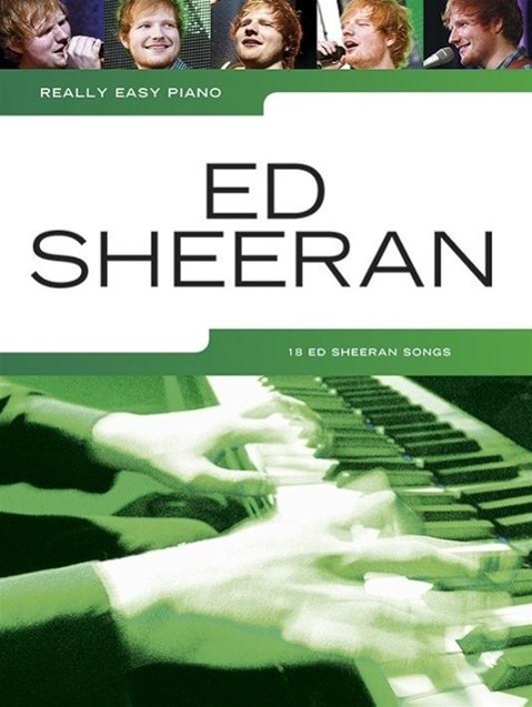 Cover: 9781783057849 | Really Easy Piano | Ed Sheeran | Ed Sheeran | Taschenbuch | Buch