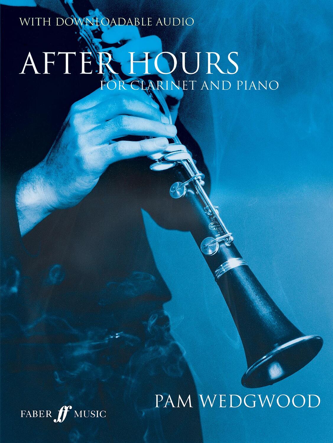 Cover: 9780571522675 | After Hours for Clarinet and Piano | Pam Wedgwood | Taschenbuch | 2005