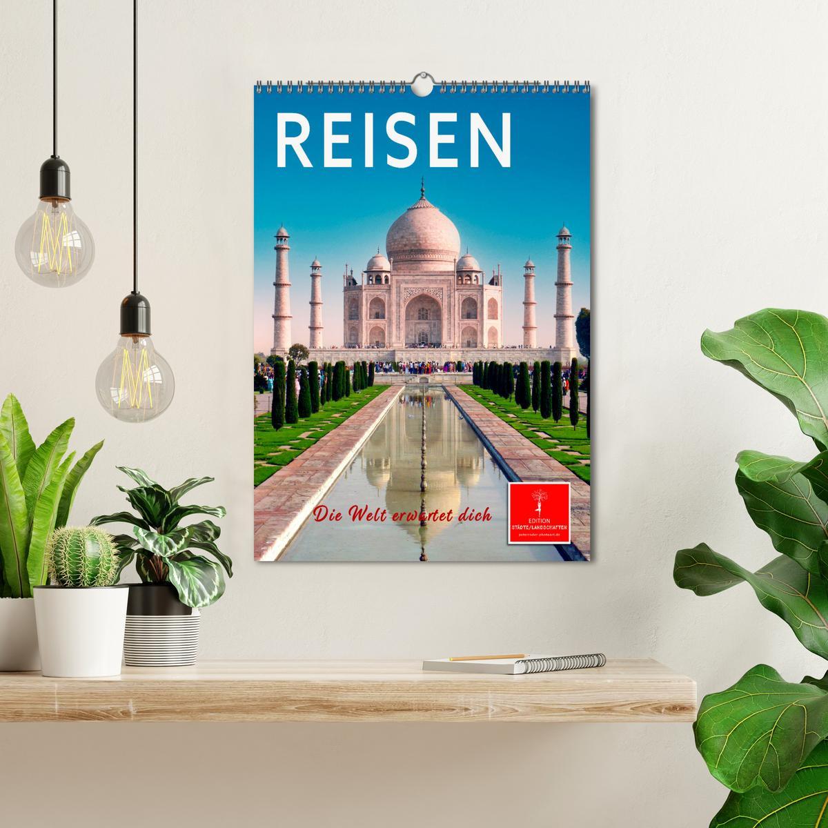 Bild: 9783435899050 | Reisen - die Welt erwartet dich (Wandkalender 2025 DIN A3 hoch),...