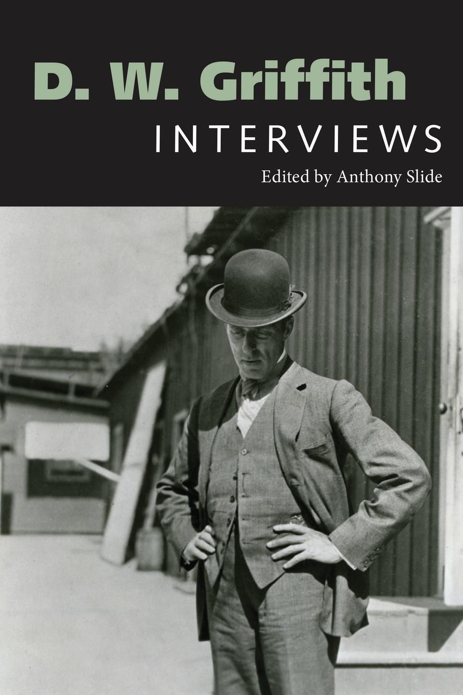 Cover: 9781496858016 | D. W. Griffith | Interviews | Anthony Slide | Taschenbuch | Paperback