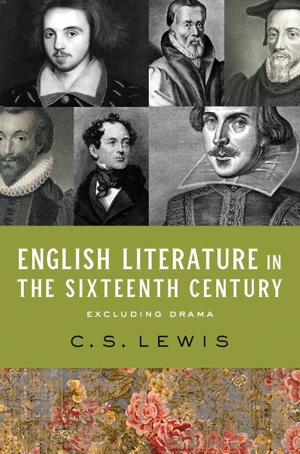 Cover: 9780063222175 | English Literature in the Sixteenth Century (Excluding Drama) | Lewis