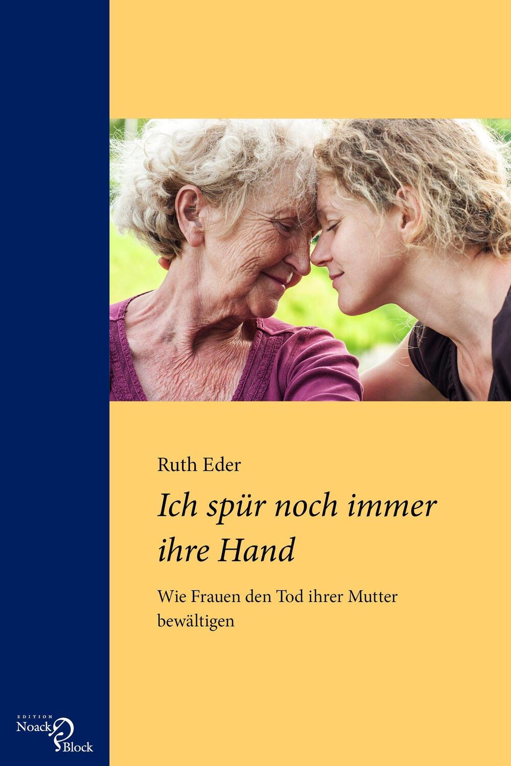 Cover: 9783868131055 | Ich spür noch immer ihre Hand | Ruth Eder | Taschenbuch | Deutsch