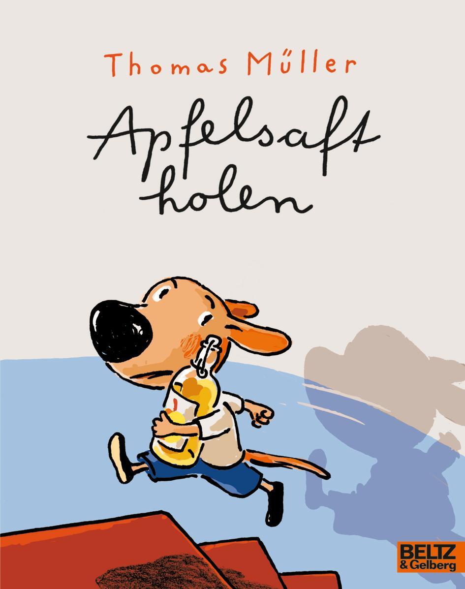 Cover: 9783407762535 | Apfelsaft holen | Vierfarbiges Bilderbuch | Thomas M. Müller | Buch