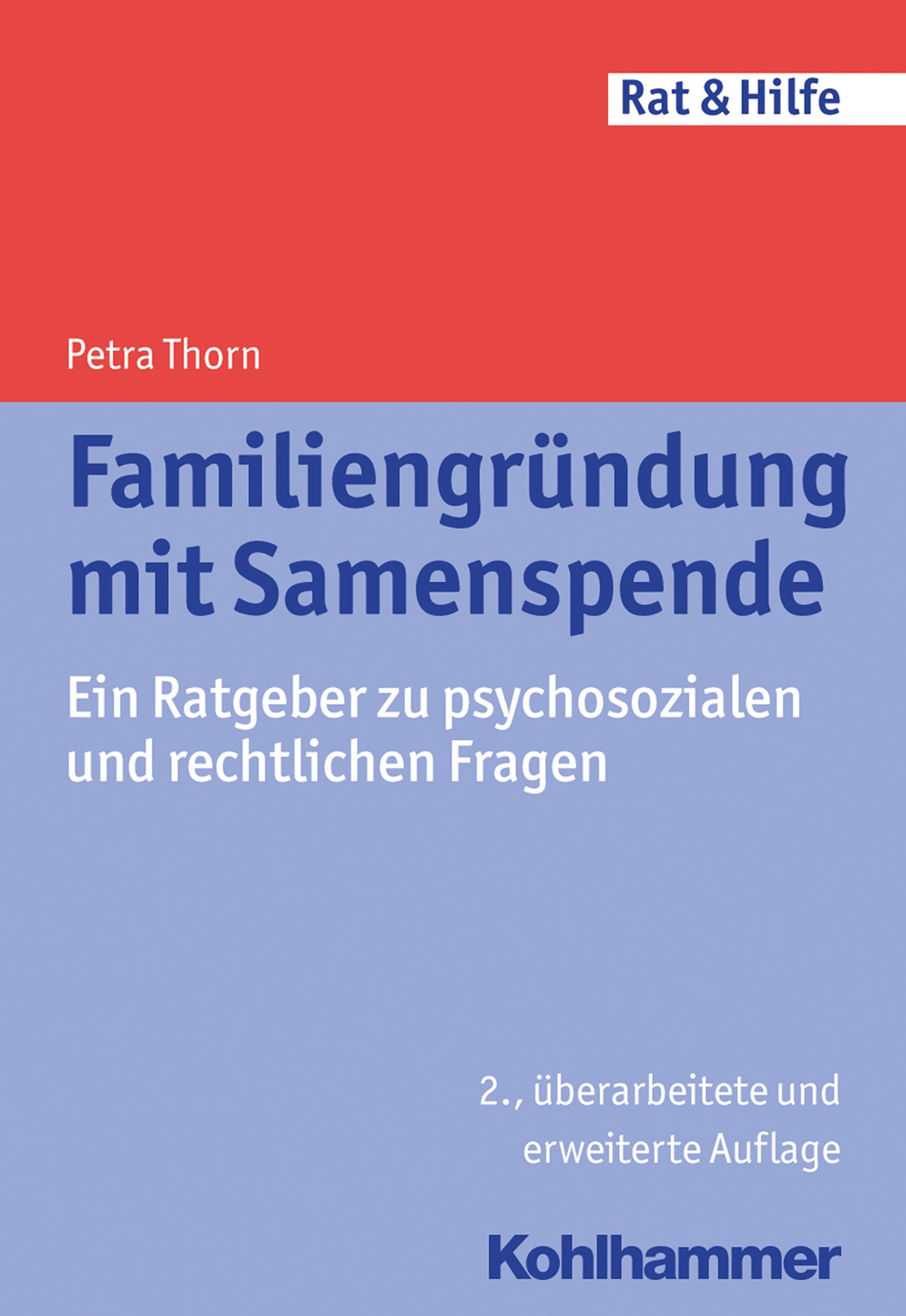 Cover: 9783170243989 | Familiengründung mit Samenspende | Petra Thorn | Taschenbuch | 180 S.