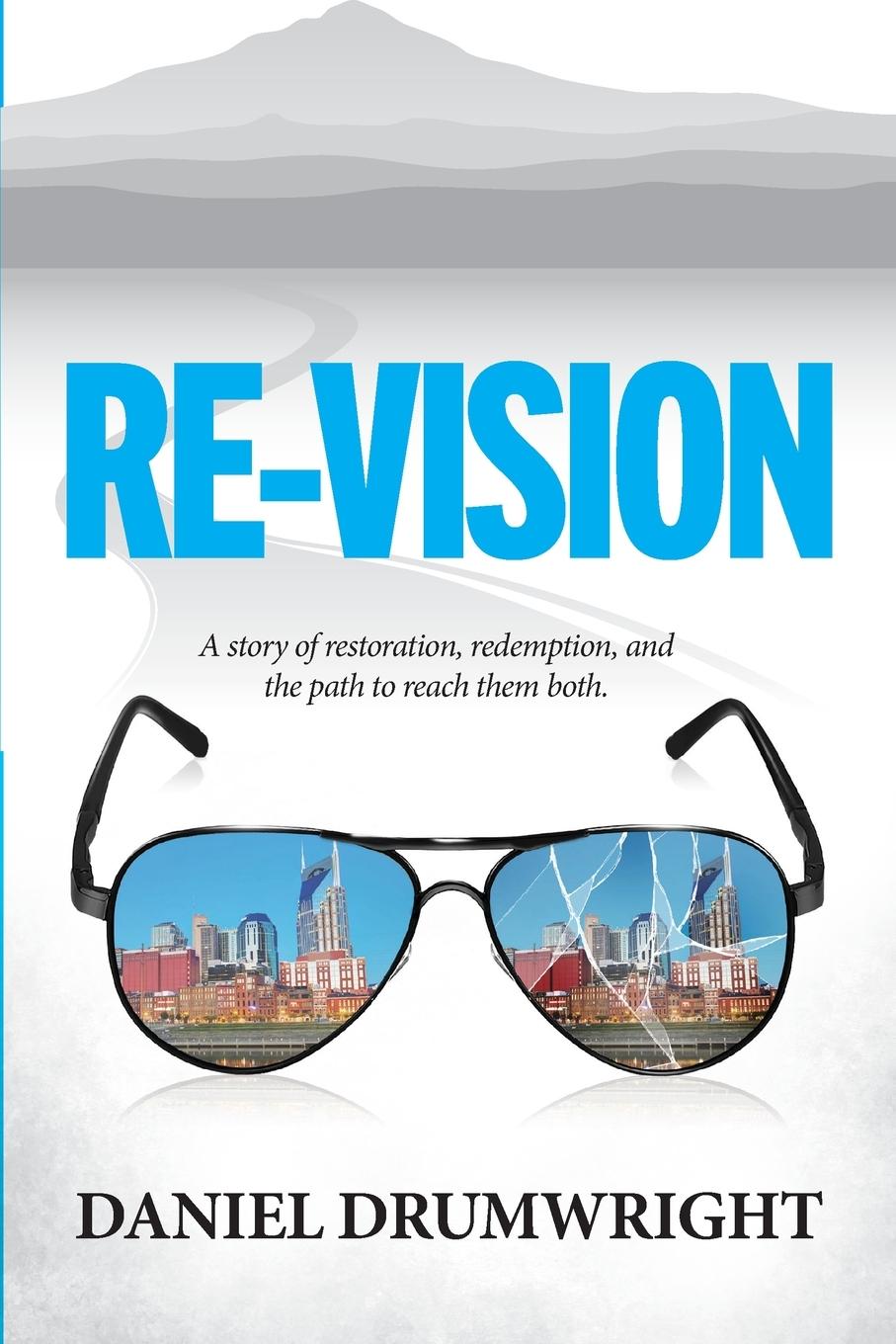 Cover: 9798991389204 | Re-Vision | Daniel Drumwright | Taschenbuch | Englisch | 2024